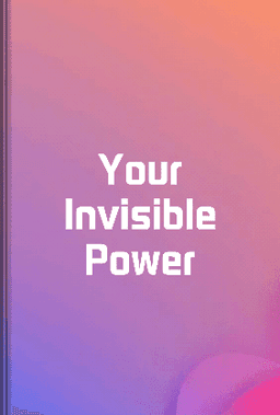 Your Invisible Power book cover - Leapahead summary