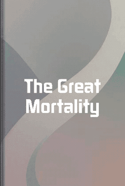 The Great Mortality book cover - Leapahead summary