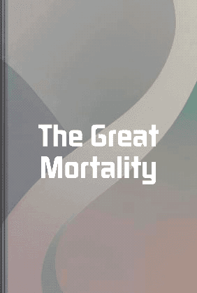 The Great Mortality book cover - Leapahead summary