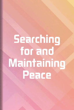 Searching for and Maintaining Peace book cover - Leapahead summary