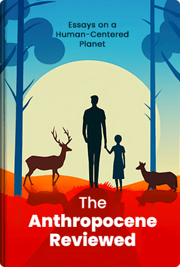 The Anthropocene Reviewed book cover - Leapahead summary