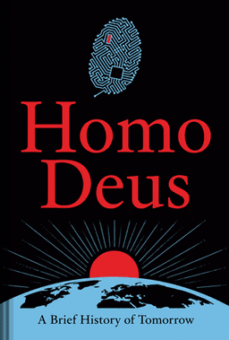 Homo Deus book cover - Leapahead summary