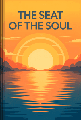 The Seat of the Soul book cover - Leapahead summary