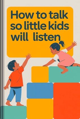 How to Talk so Little Kids Will Listen book cover - Leapahead summary