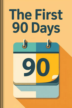 The First 90 Days book cover - Leapahead summary