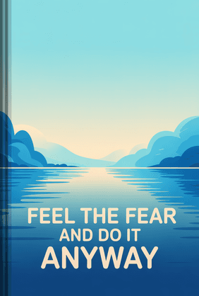 Feel the Fear and Do It Anyway book cover - Leapahead summary