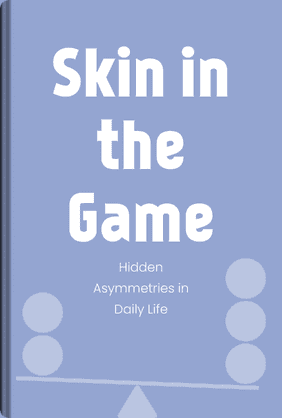 Skin in the Game book cover - Leapahead summary