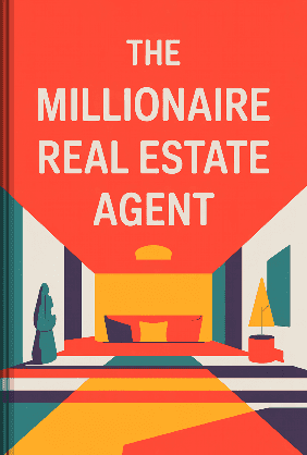 The Millionaire Real Estate Agent book cover - Leapahead summary
