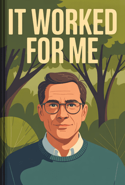 It Worked for Me book cover - Leapahead summary