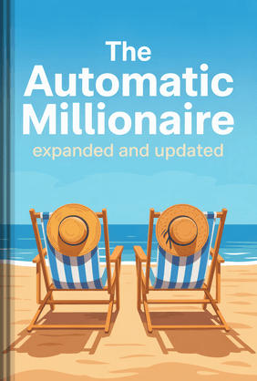 The Automatic Millionaire, Expanded and Updated book cover - Leapahead summary