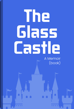 The Glass Castle book cover - Leapahead summary