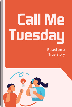 Call Me Tuesday book cover - Leapahead summary