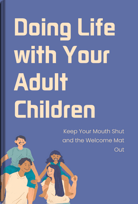 Doing Life with Your Adult Children book cover - Leapahead summary