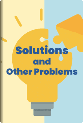Solutions and Other Problems book cover - Leapahead summary