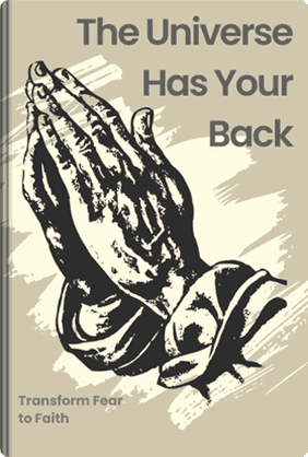 The Universe Has Your Back book cover - Leapahead summary