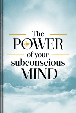 The Power of Your Subconscious Mind book cover - Leapahead summary
