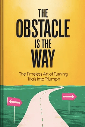The Obstacle Is the Way book cover - Leapahead summary