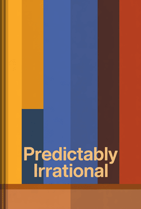 Predictably Irrational book cover - Leapahead summary
