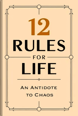 12 Rules For Life book cover - Leapahead summary