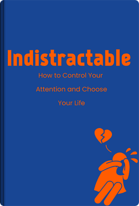 Indistractable book cover - Leapahead summary