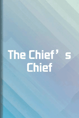 The Chief’s Chief book cover - Leapahead summary