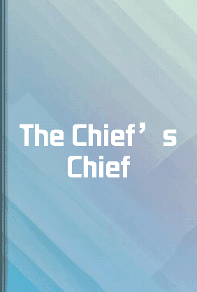 The Chief’s Chief book cover - Leapahead summary