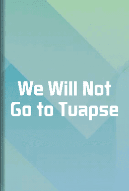 We Will Not Go to Tuapse book cover - Leapahead summary