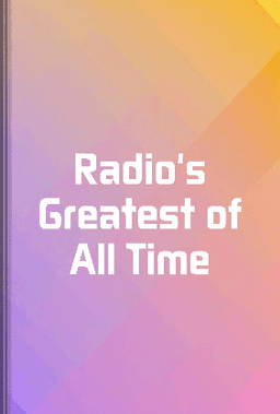 Radio's Greatest of All Time book cover - Leapahead summary