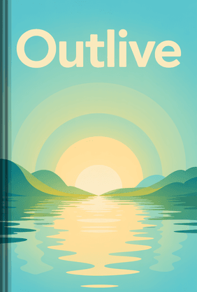 Outlive book cover - Leapahead summary