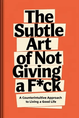 The Subtle Art of Not Giving a F*ck book cover - Leapahead summary