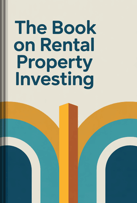 The Book On Rental Property Investing book cover - Leapahead summary
