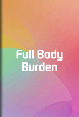 Full Body Burden book cover - Leapahead summary