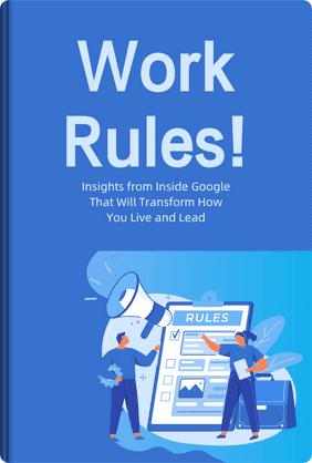 Work Rules! book cover - Leapahead summary