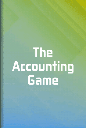The Accounting Game book cover - Leapahead summary