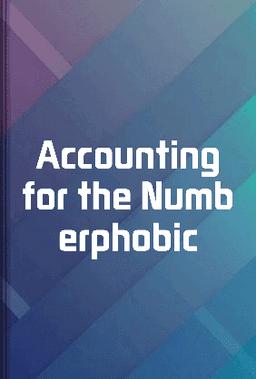 Accounting for the Numberphobic book cover - Leapahead summary