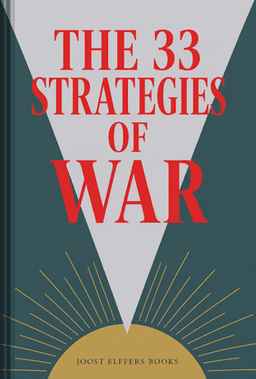 The 33 Strategies of War  book cover - Leapahead summary