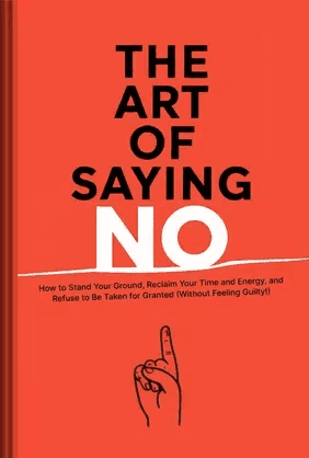 The Art of Saying NO book cover - Leapahead summary