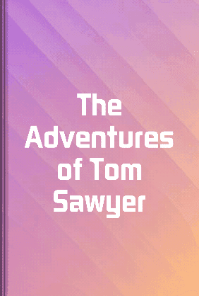 The Adventures of Tom Sawyer book cover - Leapahead summary