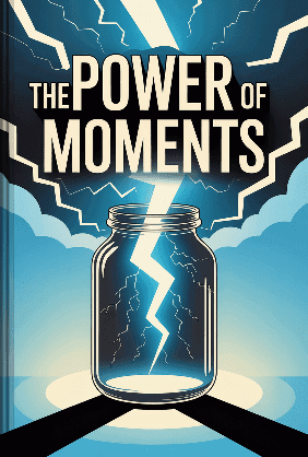 The Power of Moments book cover - Leapahead summary