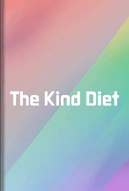 The Kind Diet book cover - Leapahead summary