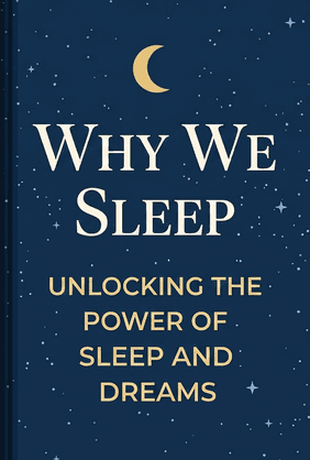 Why We Sleep book cover - Leapahead summary