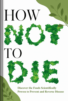 How Not to Die book cover - Leapahead summary