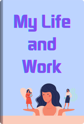 My Life and Work book cover - Leapahead summary