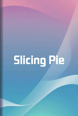 Slicing Pie book cover - Leapahead summary