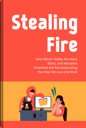 Stealing Fire book cover - Leapahead summary