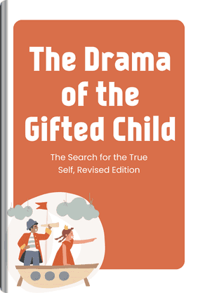The Drama of the Gifted Child book cover - Leapahead summary