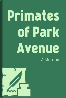 Primates of Park Avenue book cover - Leapahead summary