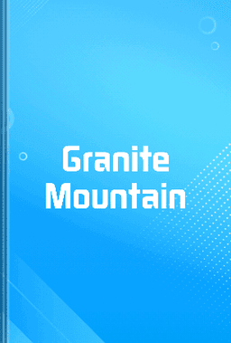 Granite Mountain book cover - Leapahead summary