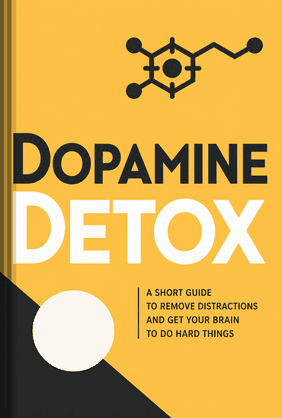 Dopamine Detox book cover - Leapahead summary