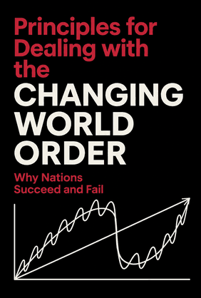 Principles for Dealing with the Changing World Order book cover - Leapahead summary